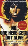 No One Here Gets Out Alive - Jerry Hopkins - 9780859654883
