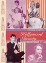 Hollywood Beauty: Vintage Secrets - Laura Slater - 9780859655088