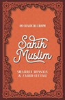 40 Hadith from Sahih Muslim - Shahrul Hussain ; Zahed Fettah - 9780860379454