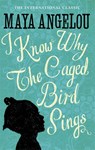 I Know Why The Caged Bird Sings - Maya Angelou - 9780860685111