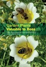 Garden Plants Valuable to Bees - Eva Crane - 9780860982876