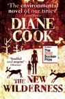 The New Wilderness - Diane Cook - 9780861540013