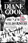 The New Wilderness - Diane Cook - 9780861540372