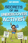 Secrets of an Undercover Activist - Nat Amoore - 9780861540679