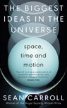 The Biggest Ideas in the Universe 1 - Sean Carroll - 9780861542888