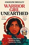 Warrior Girl Unearthed - Angeline Boulley - 9780861544226