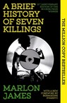 A Brief History of Seven Killings - Marlon James - 9780861545582