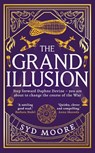 The Grand Illusion - Syd Moore - 9780861546978