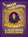 The Moon and Serpent Bumper Book of Magic - Alan Moore ; Steve Moore - 9780861662890