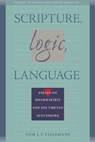 Scripture, Logic, Language - Tom J. F. Tillemans ; E. Gene Smith - 9780861717613