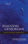 Realizing Genjokoan - Shohaku Okumura - 9780861719341