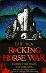 Rocking Horse War - Lari Don - 9780863157585