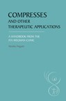 Compresses and other Therapeutic Applications - Monika Fingado - 9780863158759