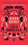 River Spirit - Leila Aboulela - 9780863569173