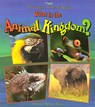 What Is the Animal Kingdom? - Bobbie Kalman - 9780865058897