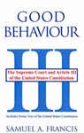 Good Behaviour - Samuel A Francis - 9780865343375