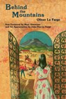 Behind the Mountains - Oliver La Farge - 9780865346765