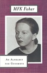 An Alphabet for Gourmets - M. F. K. Fisher - 9780865473911