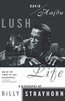 Lush Life - David Hajdu - 9780865475120