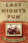 Last Night's Fun - Ciaran Carson - 9780865475311