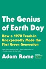The Genius of Earth Day - Adam Rome - 9780865477742