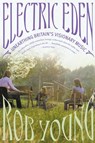 Electric Eden - Rob Young - 9780865478565