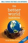 The Better World Handbook - Ellis Jones ; Ross Haenfler ; Brett Johnson - 9780865715752