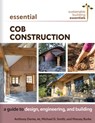 Essential Cob Construction - Anthony Dente ; Michael G. Smith ; Massey Burke - 9780865719682