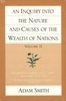 An Inquiry into the Nature and Causes of the Wealth of Nations - Adam Smith - 9780865970076