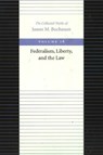 Federalism Liberty & the Law - James Buchanan - 9780865972476