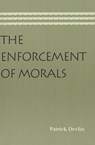 Enforcement of Morals - Patrick Devlin - 9780865978058