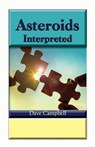 Asteroids Interpreted - Dave Campbell - 9780866906784
