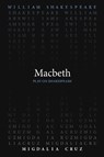 Macbeth - William Shakespeare ; Migdalia Cruz - 9780866986601