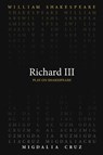 Richard III - William Shakespeare ; Migdalia Cruz - 9780866986762