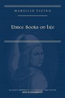 Marsilio Ficino, Three Books on Life: A Critical Edition and Translation - Carol V. Kaske - 9780866988223