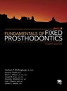 Fundamentals of Fixed Prosthodontics - Herbert T. Shillingburg Jr ; David A. Sather ; Edwin L. Wilson Jr ; Joseph R. Cain ; Donald L. Mitchell ; Luis J. Blanco ; James C. Kessler - 9780867155174