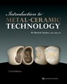 Introduction to Metal-Ceramic Technology - W. Patrick Naylor - 9780867157536