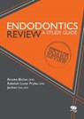 Endodontics Review - Brooke Blicher ; Rebekah Lucier Pryles ; Jarshen Lin - 9780867158687