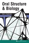 Oral Structure & Biology - Ralf J. Radlanski - 9780867159059