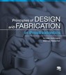 Principles of Design and Fabrication in Prosthodontics - Arnold Hohmann ; Werner Hielscher - 9780867159349