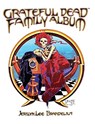 Grateful Dead Family Album - Jerilyn Lee Brandelius - 9780867198737