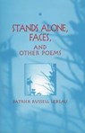 Stands Alone, Faces, and Other Poems - Patrick Russell LeBeau - 9780870135330