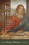 Bread of Heaven - Penny Hickey - 9780870612398