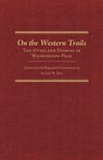 On the Western Trails - Washington Peck - 9780870623790