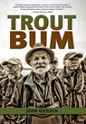Trout Bum - John Gierach - 9780871089748