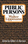 Public Persons - Walter Lippmann - 9780871401960