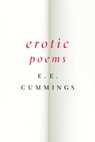 Erotic Poems - E. E. Cummings - 9780871406590