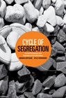 Cycle of Segregation: Social Processes and Residential Stratification - Maria Krysan - 9780871544902