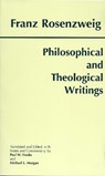 Philosophical and Theological Writings - Franz Rosenzweig - 9780872204720