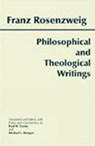 Philosophical and Theological Writings - Franz Rosenzweig - 9780872204737